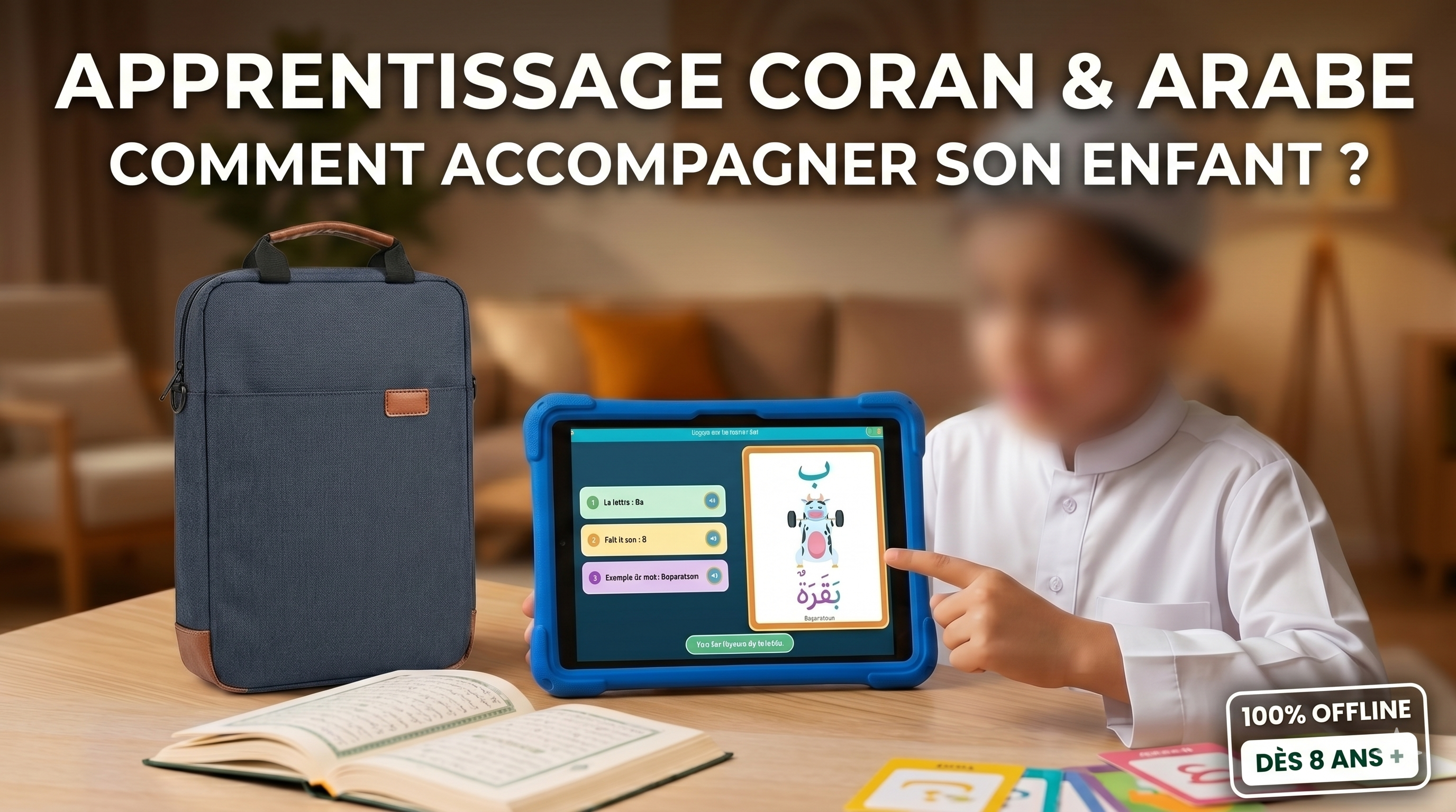 À quel âge commencer l'apprentissage de l'arabe et du Coran pour un enfant ?